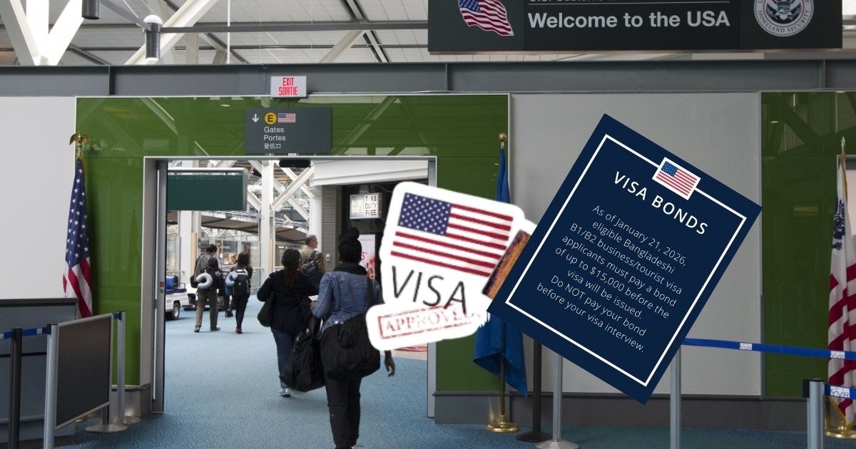 ভিসা বন্ড জমাদানে বাংলাদেশিদের জন্য মার্কিন দূতাবাসের জরুরি বার্তা