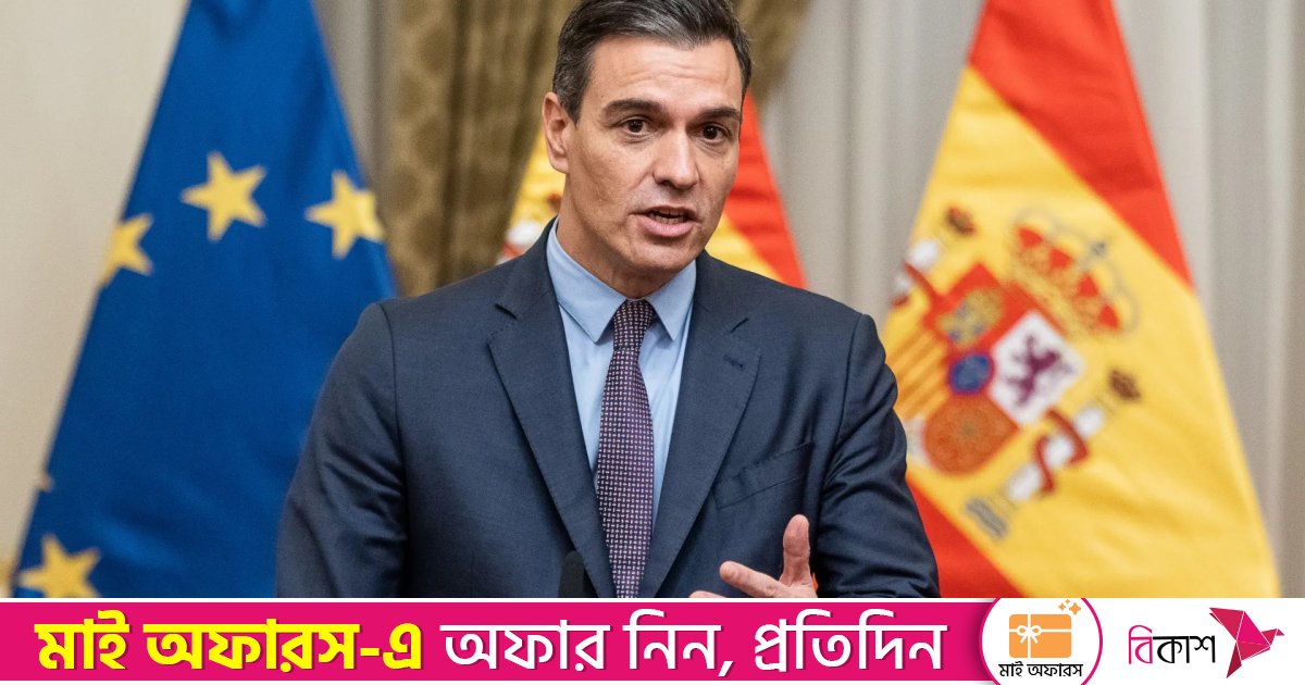 ‘সময় আমাদের সঠিক প্রমাণ করেছে’, ফিলিস্তিনের বিষয়ে বললেন স্পেনের প্রধানমন্ত্রী