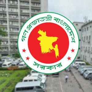 বাংলাদেশ সরকারের ৭ গুরুত্বপূর্ণ দপ্তরের শীর্ষ পদে রদবদল