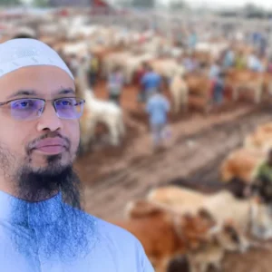 কুরবানির হাটে গান না বাজিয়ে, তাকবির প্রচারের আহ্বান শায়খ আহমাদুল্লাহর