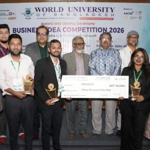 ওয়ার্ল্ড ইউনিভার্সিটি অব বাংলাদেশের ‘বিজনেস আইডিয়া কম্পিটিশন ২০২৬’-এর পুরস্কার বিতরণী অনুষ্ঠিত